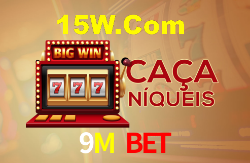 9M Bet,9M CaSSino